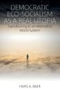 Democratic Eco-Socialism As A Real Utopia - Preview