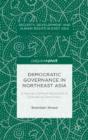 Democratic Governance In Northeast Asia: A Human-Centered Approach To Evaluating Democracy - Preview