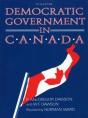 Democratic Government In Canada, 5th Ed - Preview