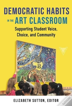 Capa do artigo Democratic Habits In The Art Classroom