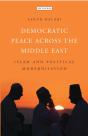 Democratic Peace Across The Middle East - Preview