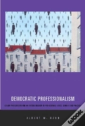 Democratic Professionalism
