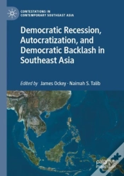 Capa do artigo Democratic Recession, Autocratization, And Democratic Backlash In Southeast Asia
