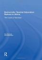 Democratic Teacher Education Reforms In Namibia - Preview