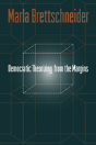 Democratic Theorizing From The Margins - Preview