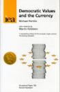 Democratic Values And The Currency - Preview