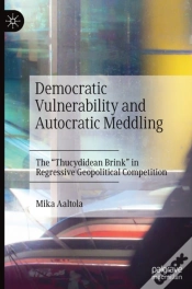 Capa do artigo Democratic Vulnerability And Autocratic Meddling