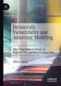 Democratic Vulnerability And Autocratic Meddling - Preview