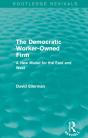 Democratic Worker-Owned Firm (Routledge Revivals) - Preview