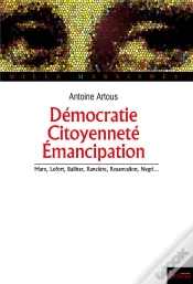Capa do artigo Démocratie, Citoyenneté, Émancipation , Marx, Lefort, Balibar, Rancière, Rosanvallon, Negri...