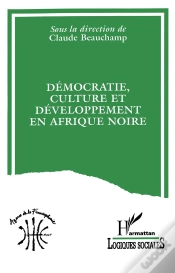 Capa do artigo Democratie, Culture Et Developpement En Afrique Noire