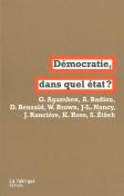 Démocratie, Dans Quel État ?