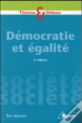 Démocratie Et Égalité (2e Édition)