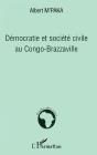 Démocratie Et Société Civile Au Congo-Brazzaville - Preview
