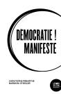 Démocratie ! Manifeste - Preview