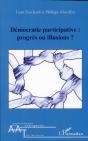 Démocratie Participative ; Progrès Ou Illusions ? - Preview