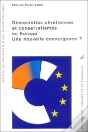 Capa do artigo Démocraties Chrétiennes Et Conservatismes En Europe : Une Nouvelle Convergence ?