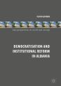 Democratisation And Institutional Reform In Albania - Preview
