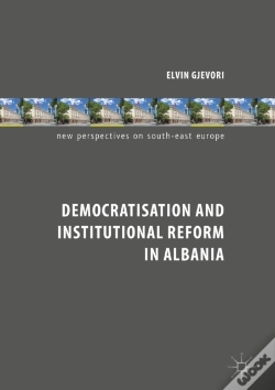 Capa do artigo Democratisation And Institutional Reform In Albania