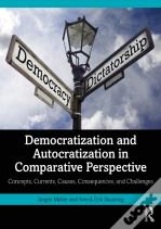 Democratization And Autocratization In Comparative Perspective