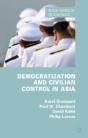 Democratization And Civilian Control In Asia - Preview