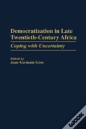 Democratization In Late Twentieth-Century Africa