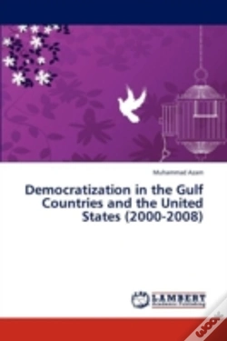 Capa do artigo Democratization In The Gulf Countries And The United States (2000-2008)