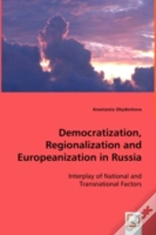 Capa do artigo Democratization, Regionalization And Europeanization In Russia