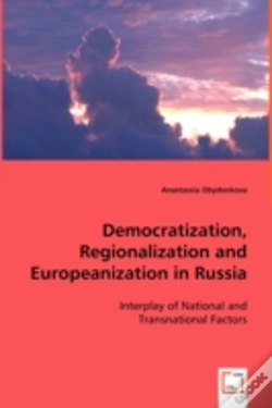 Capa do artigo Democratization, Regionalization And Europeanization In Russia