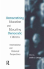 Democratizing Education And Educating Democratic Citizens - Preview
