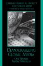 Democratizing Global Media - Preview