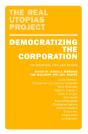 Democratizing The Corporation - Preview