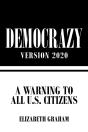 Democrazy  Version 2020: A Warning To Al - Preview