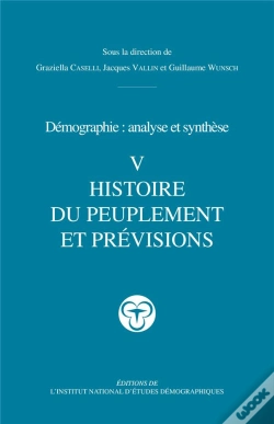 Capa do artigo Démographie : Analyse Et Synthèse Tome 5 ; Histoire Du Peuplement Et Prévisions