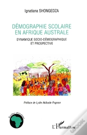 Capa do artigo Démographie Scolaire En Afrique Australe ; Dynamique Socio-Démocratique Et Prospective