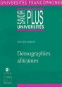 Demographies Africaines - Gendreau/Demographies Africaines/Savoir Plus Universite - Preview