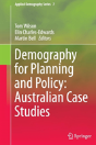 Demography For Planning And Policy: Australian Case Studies - Preview