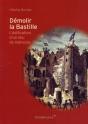 Demolir La Bastille - Preview