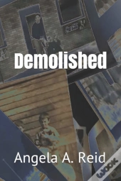 Demolished