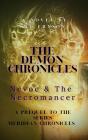 Demon Chronicles: Nevoc & The Necromancer - Preview