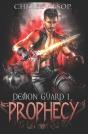 Demon Guard Book 1- Prophecy - Preview
