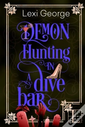 Capa do artigo Demon Hunting In A Dive Bar