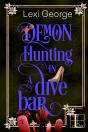 Demon Hunting In A Dive Bar - Preview