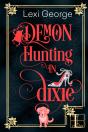 Demon Hunting In Dixie - Preview