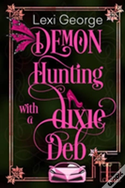 Capa do artigo Demon Hunting With A Dixie Deb
