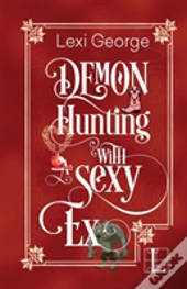 Demon Hunting With A Sexy Ex