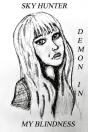 Demon In My Blindness - Preview