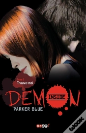 Capa do artigo Demon Inside T.3 ; Trouve Moi ?