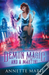 Demon Magic And A Martini