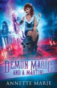 Demon Magic And A Martini